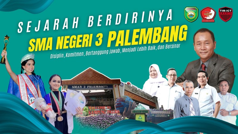 Sejarah Berdirinya SMA Negeri 3 Palembang